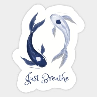 Just breathe 2 Sticker